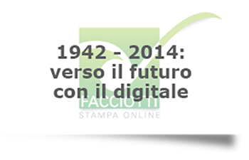 Verso il futuro con il digitale
